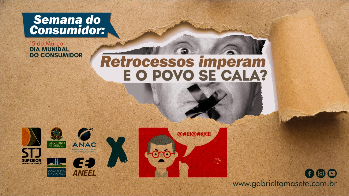 Semana do Consumidor: retrocessos imperam e o povo se cala?